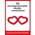 55 Beszélgetésindító Kérdés Randizáshoz - Kérdéskártya Játék Pároknak és Ismerkedéshez, Mélyebb és Izgalmasabb Randibeszélgetésekhez