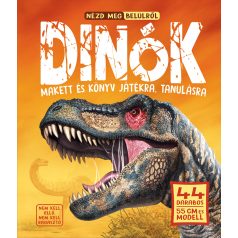   Nézd Meg Belülről - Dinók - Gyermek és Ifjúsági Ismeretterjesztő Könyv 9 Éves Kortól