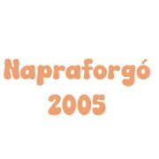 Napraforgó 2005