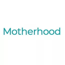 Motherhood